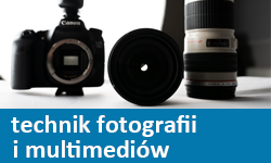 Technikum Nr 2 w Gdańsku - technik fotografii i multimediów